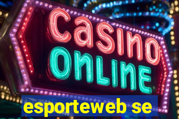 esporteweb se